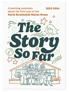 Cover of the publication: A learning summary about the first year of the North Strathclyde Bairns Hoose